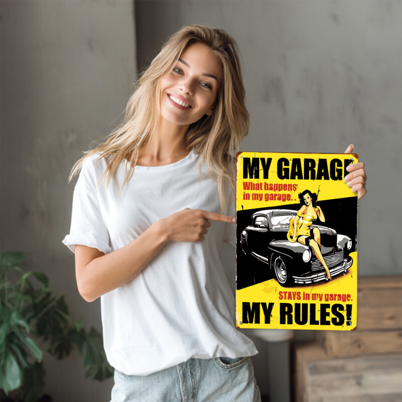 My Garage My Rules - DIY Metal Poster