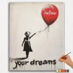 Follow Your Dreams